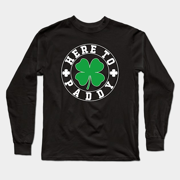 Here To Paddy Long Sleeve T-Shirt by GreenCraft